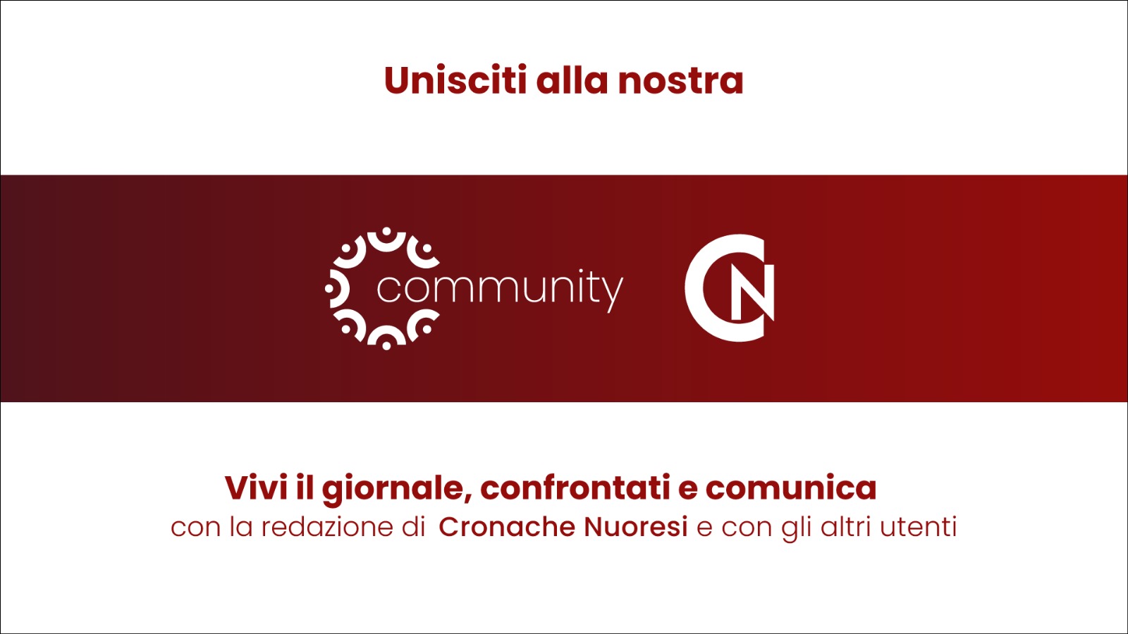 Belle notizie o disservizi? Unisciti alla Community di Cronache Nuoresi (ecco come fare)