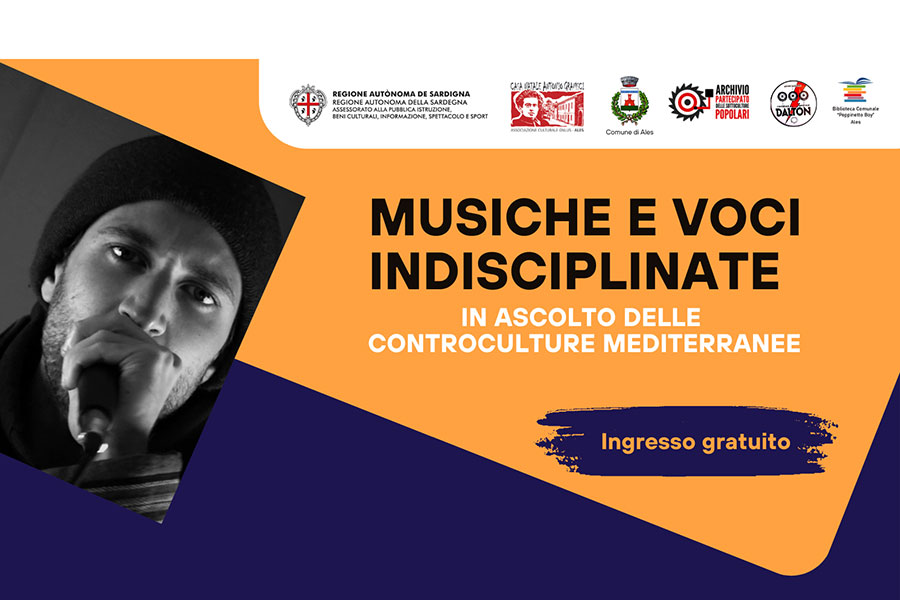 Ales. Al via nel week end “Musiche e voci indisciplinate. In ascolto delle controculture mediterranee”